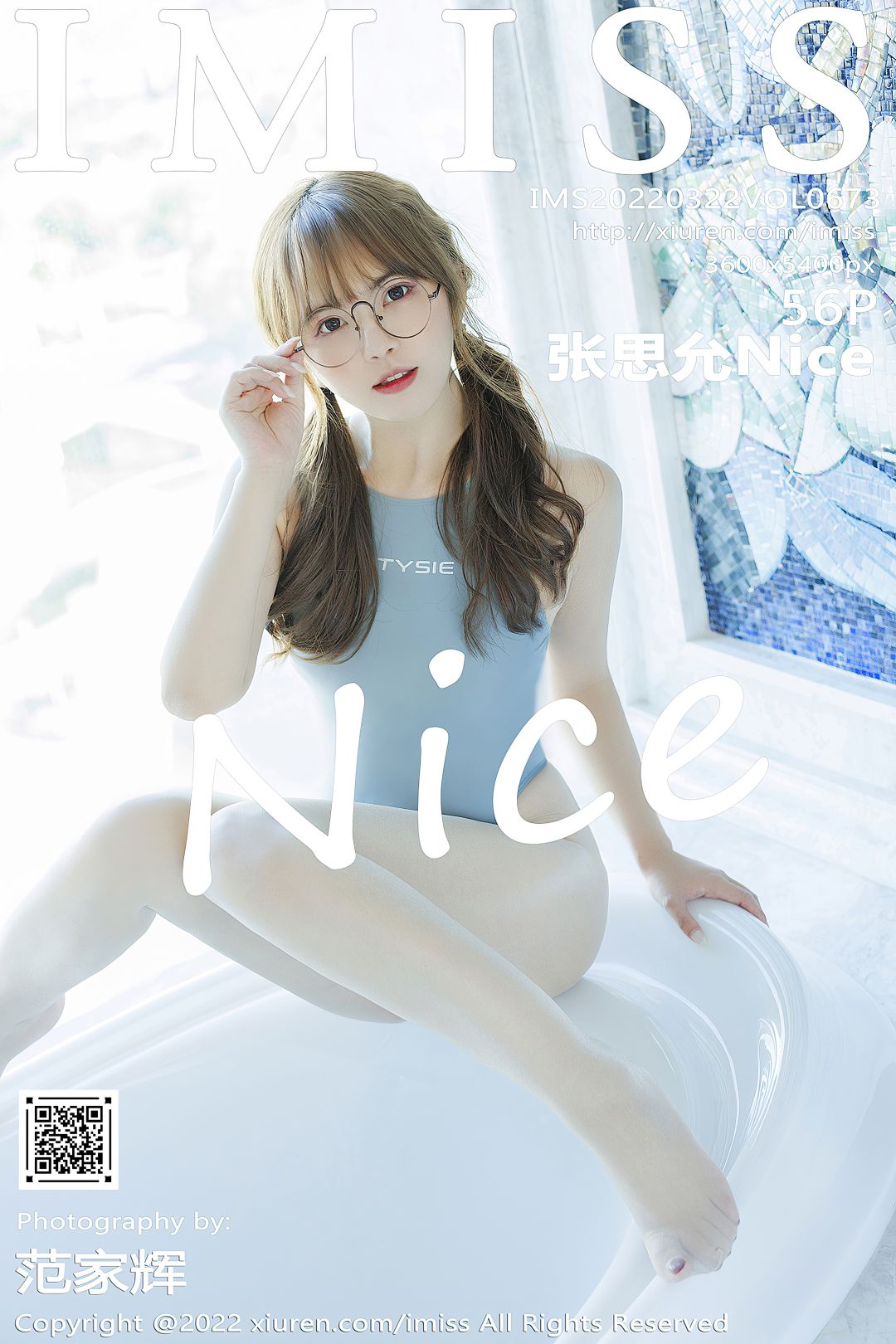 [IMiss爱蜜社] 2022.03.22 VOL.673 张思允Nice 丝袜美腿 [56P-516MB]