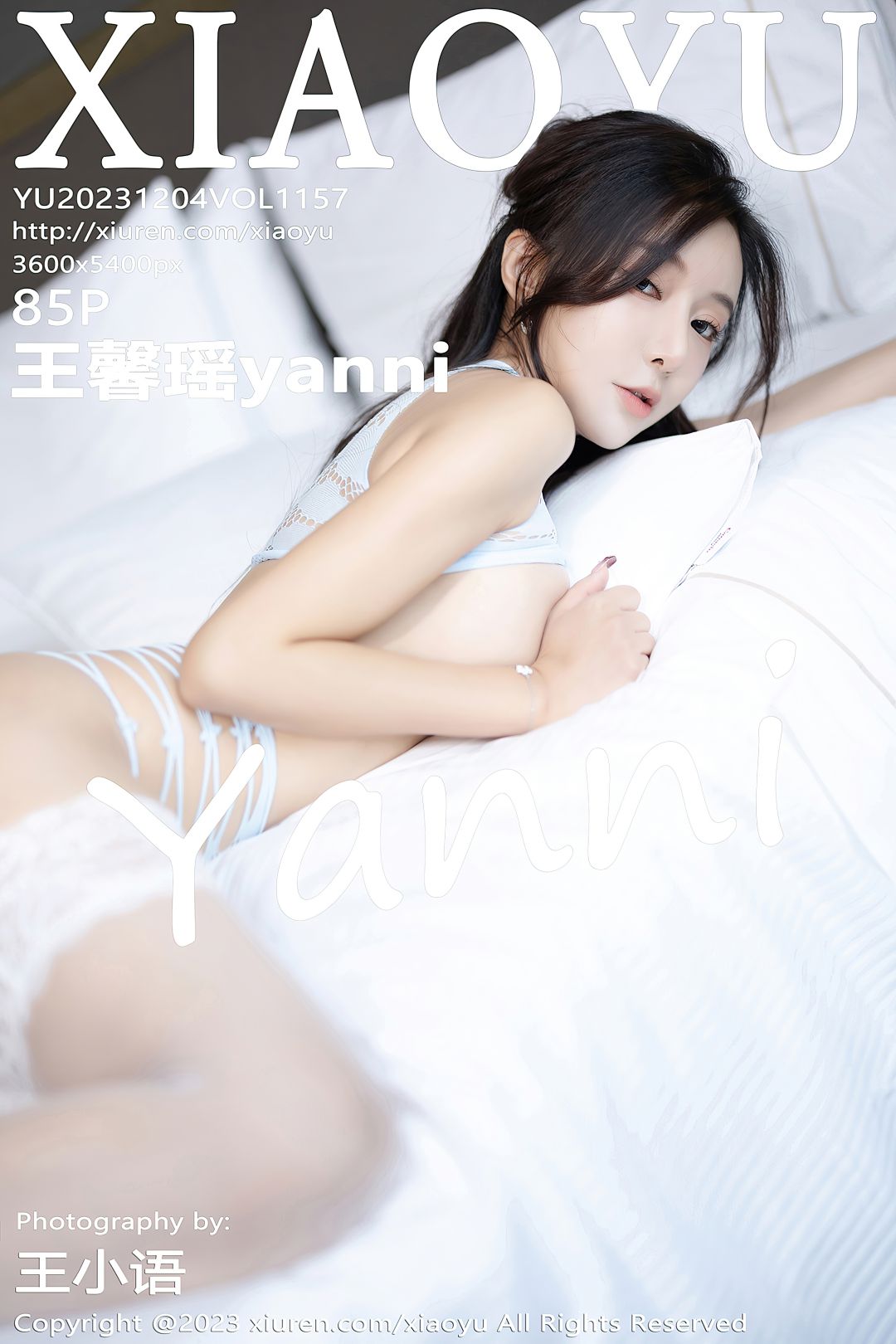 [XIAOYU语画界] 2023.12.04 VOL.1157 王馨瑶yanni [85P-682MB]